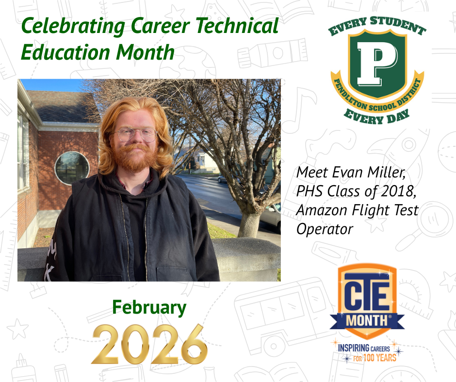 PSD CTE Month FEB 2026 Evan Miller
